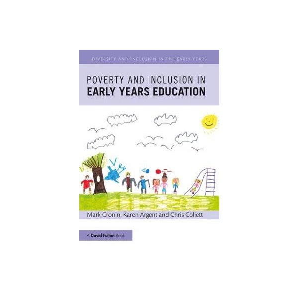 Poverty and Inclusion in Early Years Education -