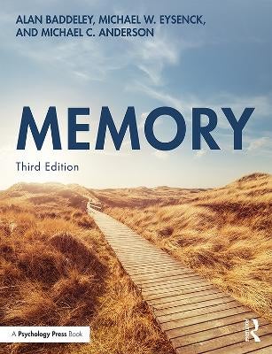 Memory by Alan Baddeley, Michael W. Eysenck, Michael C. Anderson