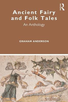 Ancient Fairy and Folk Tales by Graham Anderson | Paper Plus
