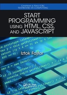 Start Programming Using HTML, CSS, and JavaScript by Iztok Fajfar ...
