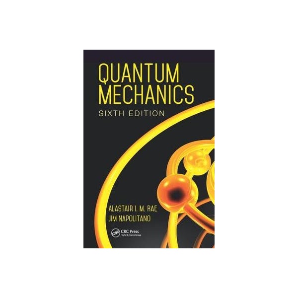 Quantum Mechanics -