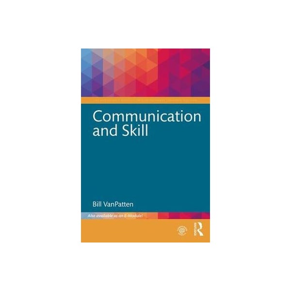 Communication and Skill -