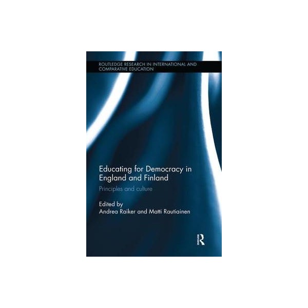 Educating for Democracy in England and Finland -