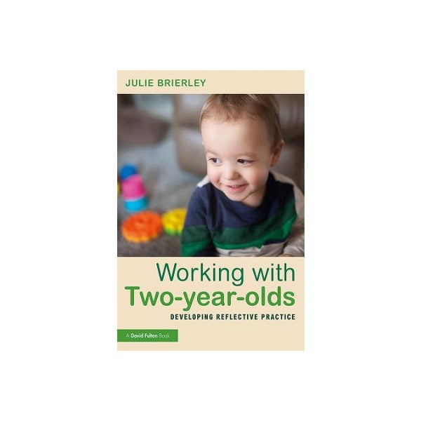Working with Two-year-olds -