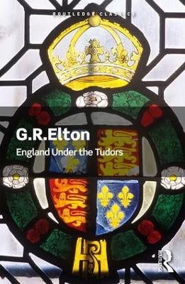 England Under the Tudors by G.R. Elton Paper Plus