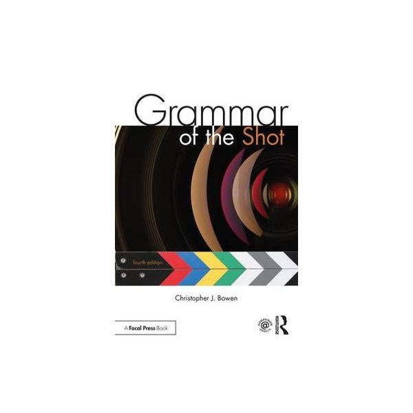 Grammar of the Shot -