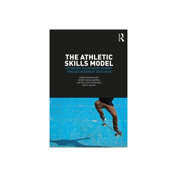 The Athletic Skills Model -