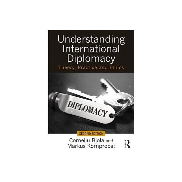 Understanding International Diplomacy -