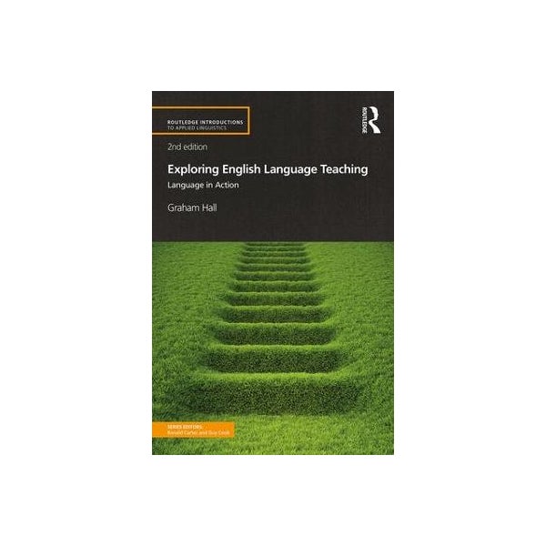 Exploring English Language Teaching -