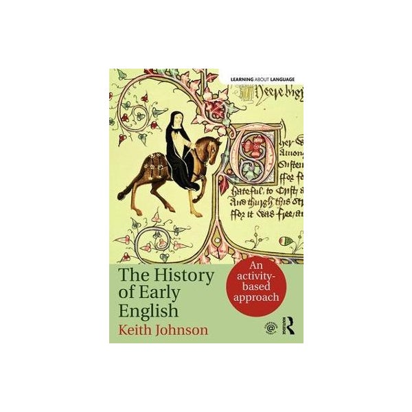The History of Early English -