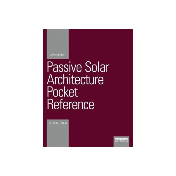 Passive Solar Architecture Pocket Reference -