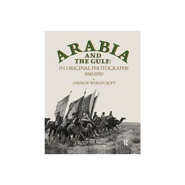 Arabia & The Gulf -