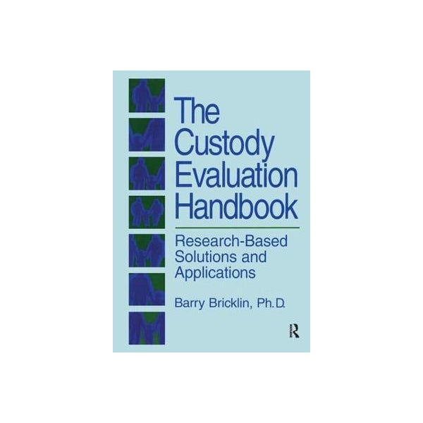 The Custody Evaluation Handbook -