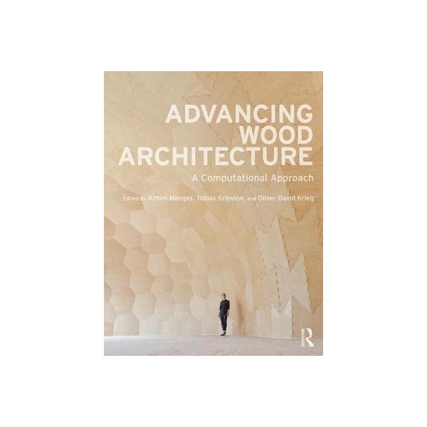 Advancing Wood Architecture -
