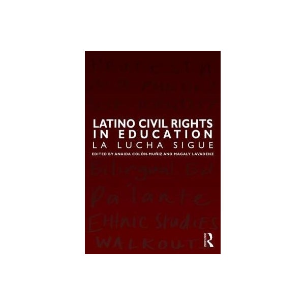 Latino Civil Rights in Education -