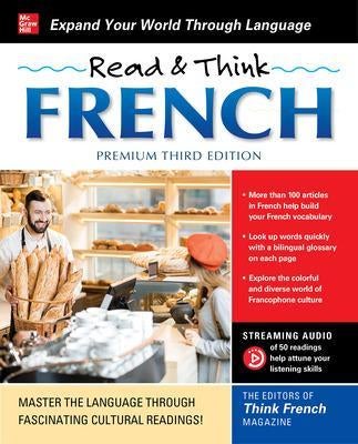 Read & Think French, Premium Third Edition by The Editors of Think ...