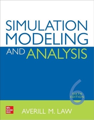 Simulation Modeling And Analysis, Sixth Edition By Averill Law | Paper Plus