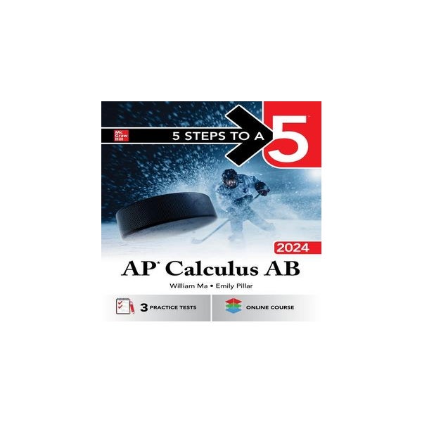 5 Steps to a 5 AP Calculus AB 2024 by William Ma, Emily Pillar Paper