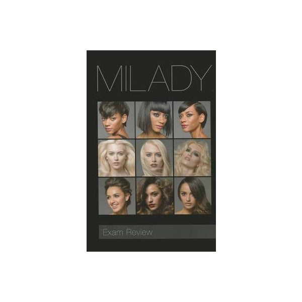 Exam Review for Milady Standard Cosmetology -