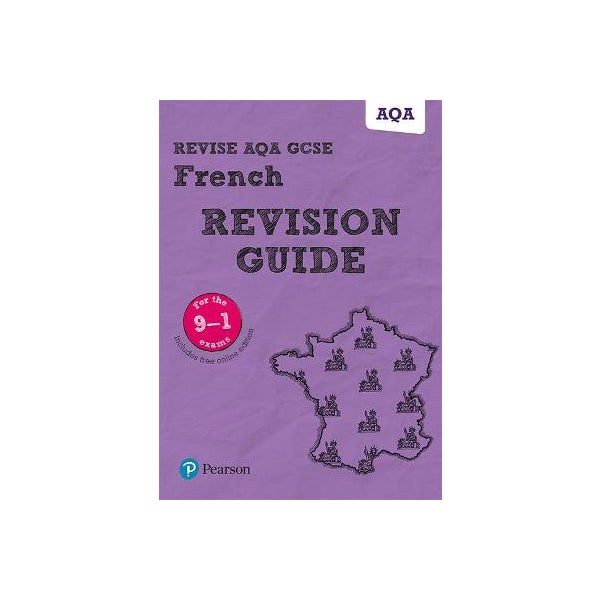 Pearson REVISE AQA GCSE (9-1) French Revision Guide -