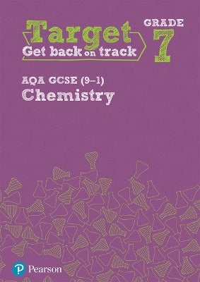 Target Grade 7 AQA GCSE (9-1) Chemistry Intervention Workbook by ...