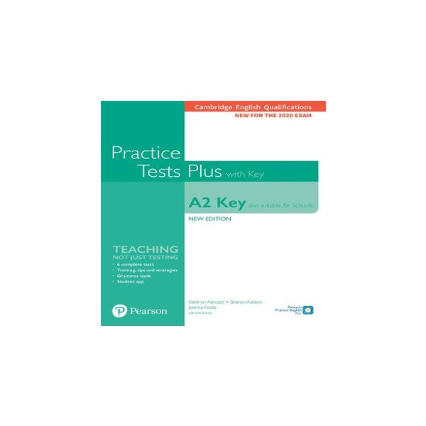 Cambridge English Qualifications: A2 Key (Also suitable for Schools) Practice Tests Plus with key -