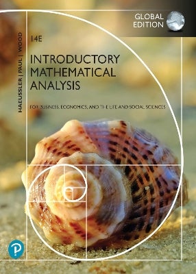 Introductory mathematical analysis for business economics and the