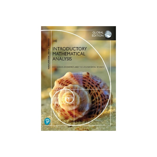 Introductory Mathematical Analysis For Business Economics And The Introductory mathematical analysis for business economics and the