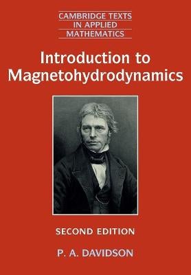 Introduction to Magnetohydrodynamics by P. A. Davidson | Paper Plus