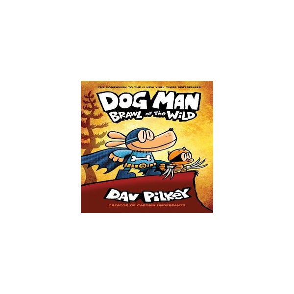 Dog Man 6: Brawl of the Wild -