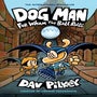 Dog Man 7: For Whom the Ball Rolls -