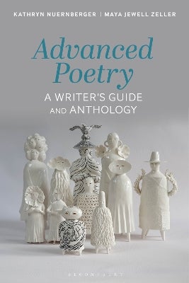 Advanced Poetry by Kathryn Nuernberger, Maya Jewell Zeller | Paper Plus