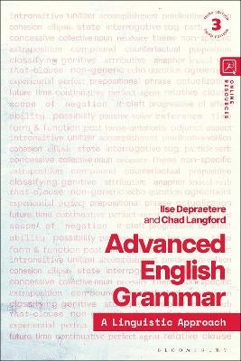 Advanced English Grammar by Ilse Depraetere, Dr Chad Langford | Paper Plus