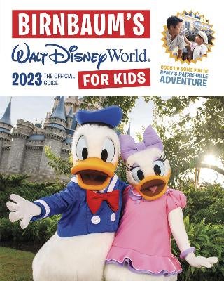 Birnbaum's 2023 Walt Disney World For Kids by Birnbaum Guides Paper Plus