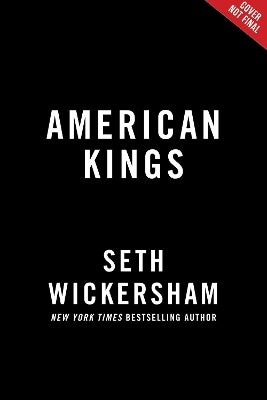 American Kings by Seth Wickersham | Paper Plus