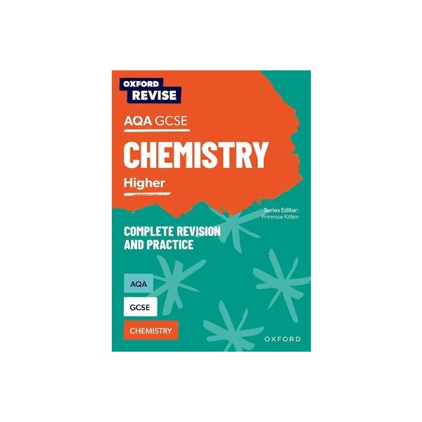 Oxford Revise: AQA GCSE Chemistry Revision and Exam Practice -