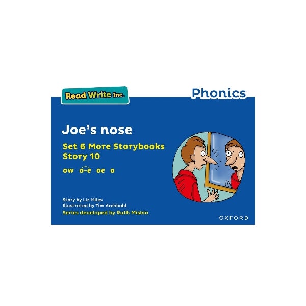 Read Write Inc. Phonics: Joe's nose (Blue Set 6A Storybook 10) by Liz ...