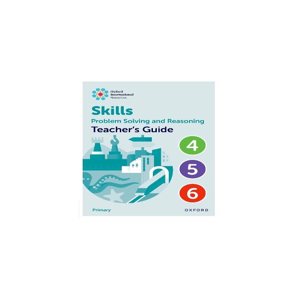 Oxford International Skills: Problem Solving and Reasoning: Teacher's Guide 4 - 6 -
