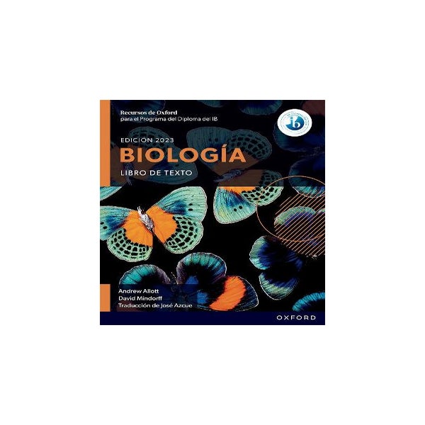 Recursos de Oxford para el Programa del Diploma del IB Biología: Libro de texto -