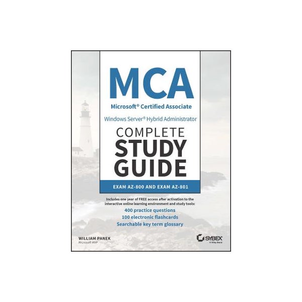 Mca Window MCA Windows Server Hybrid Administrator Complete S tudy Guide with 400 ...