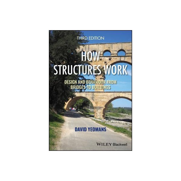How Structures Work by David Yeomans | Paper Plus