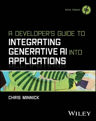 A Developer's Guide to Integrating Generative AI into Applications by ...