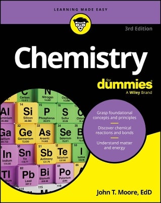 Chemistry For Dummies by John T. Moore | Paper Plus