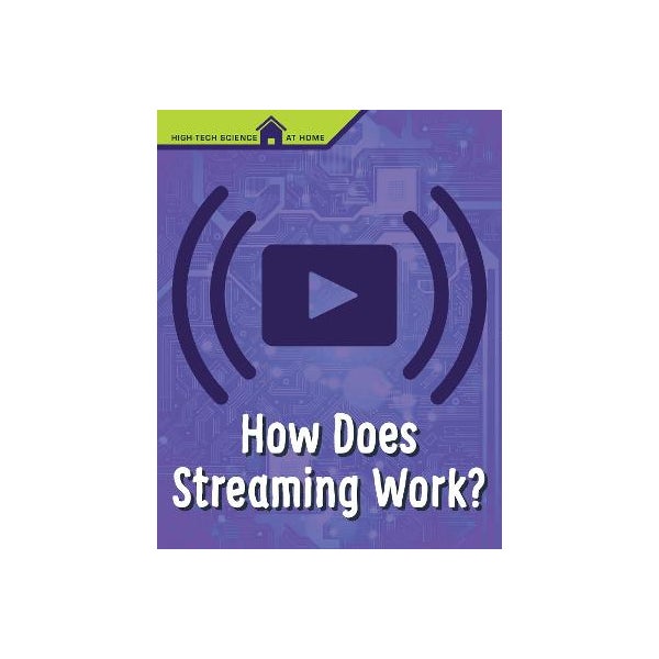 How Does Streaming Work? -