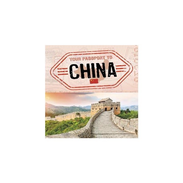 Your Passport to China -