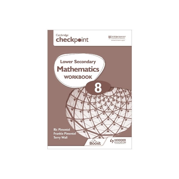 Cambridge Checkpoint Lower Secondary Mathematics Workbook 8 by Frankie ...