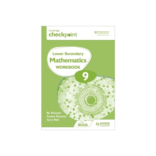 Cambridge Checkpoint Lower Secondary Mathematics Workbook 9 by Frankie ...