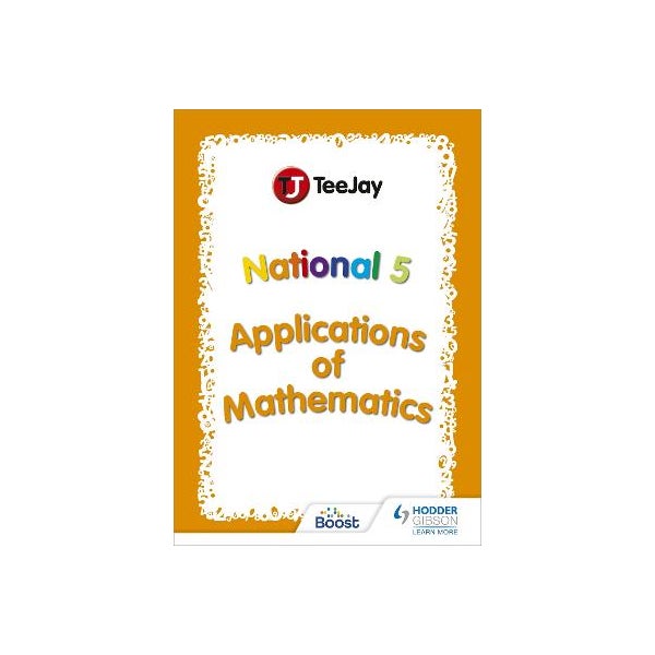 TeeJay SQA National 5 Applications of Mathematics -