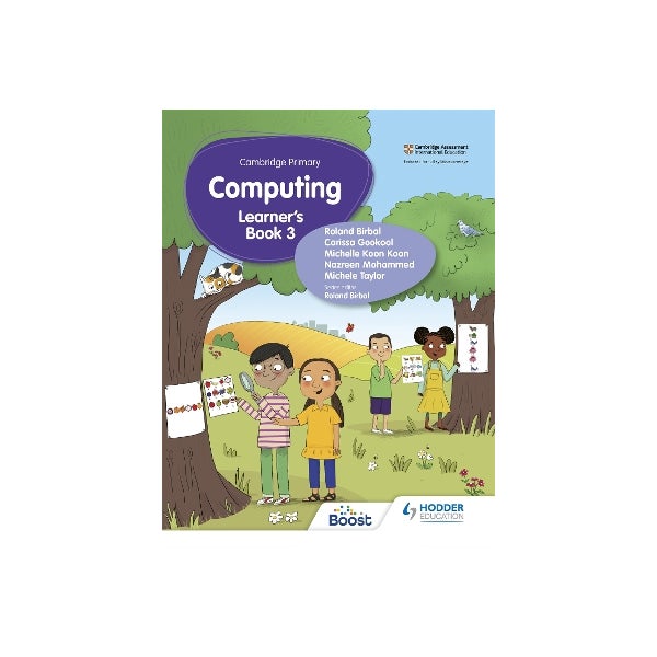 Cambridge Primary Computing Learner's Book Stage 3 by Roland Birbal ...