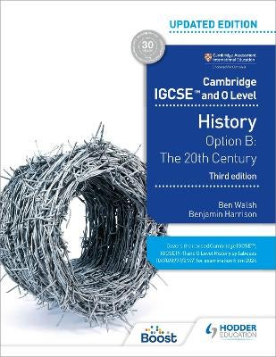 Cambridge IGCSE And O Level History 3rd Edition: Option B: The 20th ...